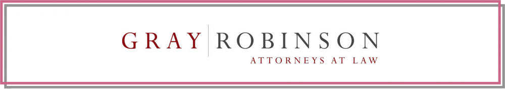 Gray Robinson: Attorneys At Law
