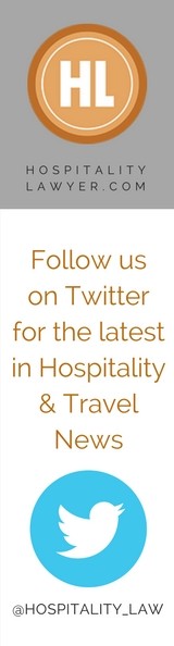 Follow us on Twitter for the latest in Hospitality & Travel news: @HospitalityLaw
