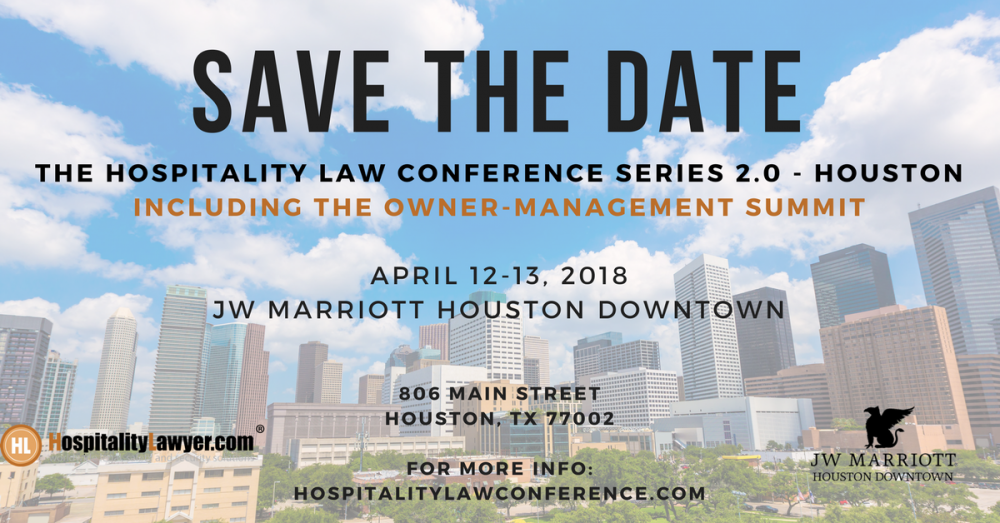 Hospitality Law Conference Series 2.0 - Houston SAVE THE DATE