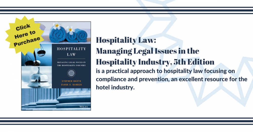 Click Here to Purchase - Hospitality Law: Managing Issues in the Hospitality Industry, 5th Edition
