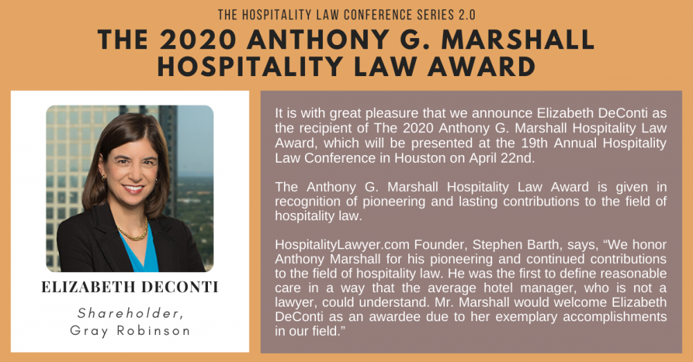 The 2020 Anthony G. Marshall Hospitality Law Award: Elizabeth DeConti, Shareholder of Gray Robinson