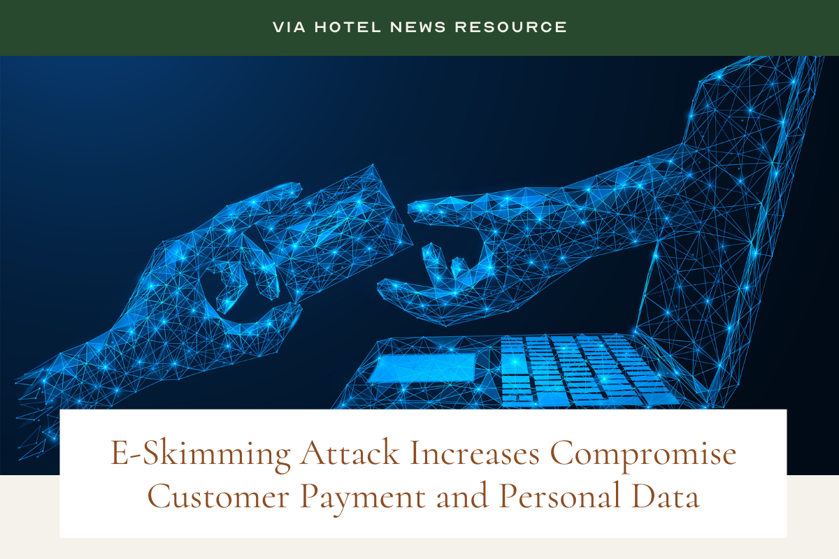 Via Hotel News Resource | image: digital hand reaching through laptop for credit card | E-Skimming Attack Increases Compromise Customer Payment and Personal Data